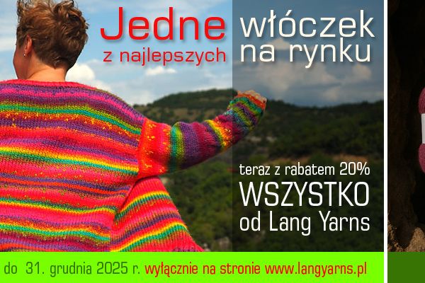 Więcej…Promocja na włóczki Lang Yarns – 20% taniej do końca roku 2025 r.